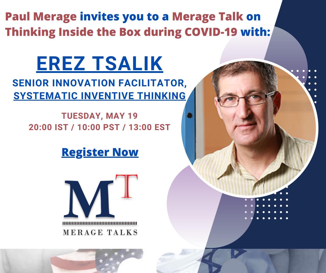 Paul Merage invites you to a Merage Talk on Thinking Inside the Box during COVID-19 with EREZ TSALIK